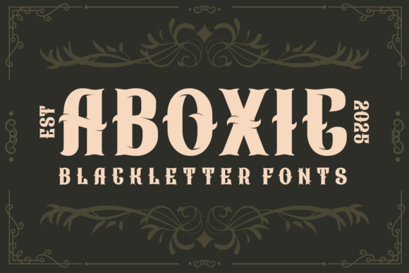 Aboxic: A Bold Blackletter Font for Campaigns