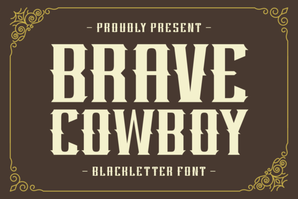 Brave Cowboy: A Premium Victorian Blackletter Font
