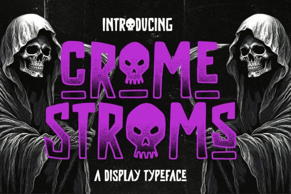 Crome Stroms: A Distinct Horror Display Typeface for Business