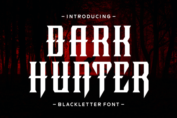 Dark Hunter: A Medieval Typeface for Campaigns