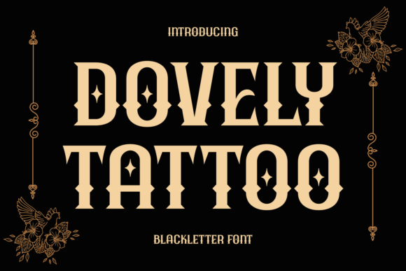 Dovely Tattoo: A Bold Blackletter Font for Web Design