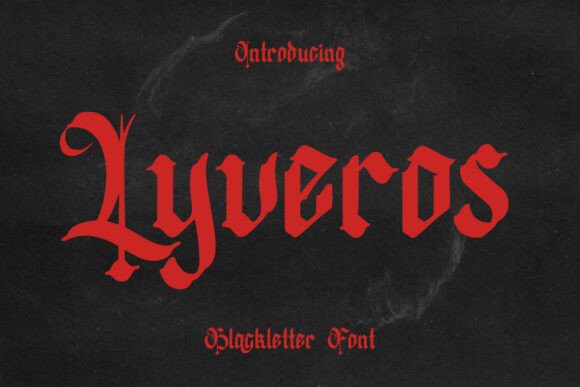 Lyveros: A Bold Blackletter Font for Brand Identity