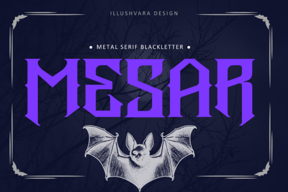 Metal Mesar: A Bold Blackletter Font for Business