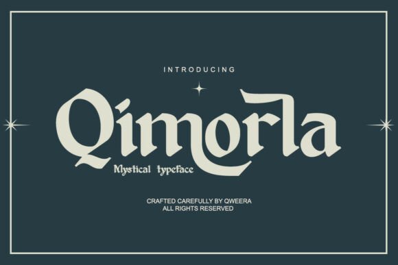 Qimorla: A Bold Blackletter Typeface for Business