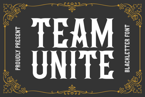 Team Unite: A Medieval Script Typeface for Web Design